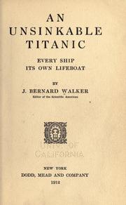 Cover of: An unsinkable Titanic by John Bernard Walker
