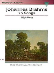 Cover of: Johannes Brahms: 75 Songs: The Vocal Library