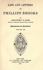 Cover of: Life and letters of Phillips Brooks by Alexander V. G. Allen, Alexander V. G. Allen