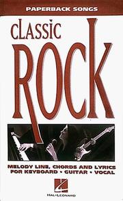 Cover of: Classic Rock: Paperback Songs (The Paperback Songs Series)