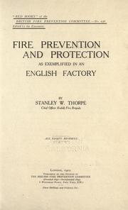 Cover of: Fire prevention and protection as exemplified in an English factory