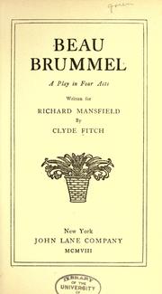 Cover of: Beau Brummel by Clyde Fitch