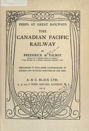 Cover of: The Canadian Pacific Railway. by Frederick Arthur Ambrose Talbot