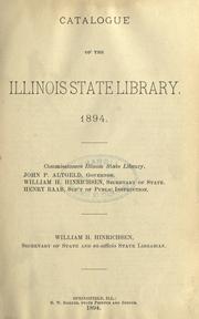 Cover of: Catalogue of the Illinois state library by Illinois State Library., Illinois State Library.