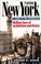 Cover of: New York, a guide to the metropolis