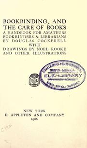 Cover of: Bookbinding, and the care of books by Douglas Cockerell, Douglas Cockerell