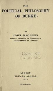 Cover of: The political philosophy of Burke by John MacCunn