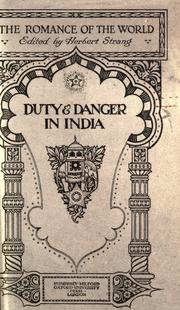Cover of: Duty and danger in India / Herbert Strang.