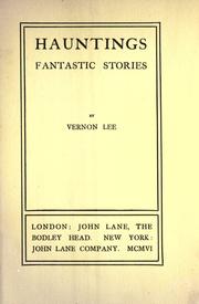 Cover of: Hauntings, Fantastic stories by Vernon Lee