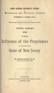 Cover of: The influence of the proprietors in founding the state of New Jersey by Austin Scott, Austin Scott