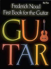 Cover of: First Book for the Guitar - Part 2: Guitar Technique