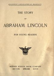 Cover of: Baldwin's biographical booklets: the story of Abraham Lincoln for young readers.