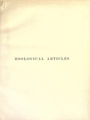 Cover of: Zoological articles contributed to the "Encyclopaedia Britannica" by Lankester, E. Ray Sir