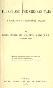 Turkey and the Crimean war by Adolphus Slade