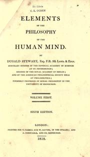 Cover of: Elements of the philosophy of the human mind. by Dugald Stewart