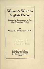 Woman's work in English fiction by Clara Helen Whitmore