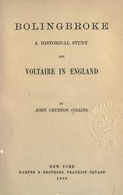 Cover of: Bolingbroke, a historical study by John Churton Collins