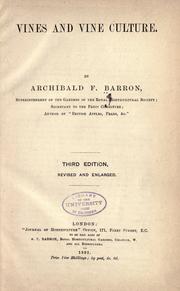 Cover of: Vines and vine culture. by Archibald F. Barron