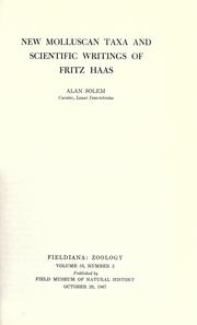 Cover of: New molluscan taxa and scientific writings of Fritz Haas by George Alan Solem