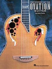 Cover of: The History of the Ovation Guitar