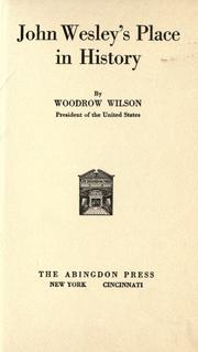 Cover of: John Wesley's place in history, by Woodrow Wilson..