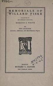 Cover of: Memorials.: Collected by his literary executor Horatio S. White.