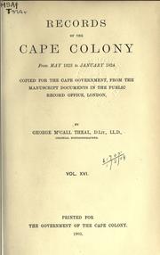 Cover of: Records of the Cape Colony 1793-1831 copied for the Cape government by George McCall Theal