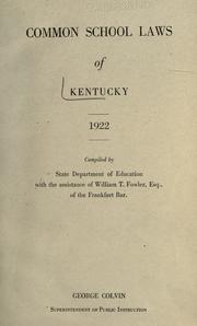 Cover of: Common school laws of Kentucky: 1922.