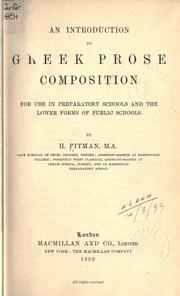 Cover of: An introduction to Greek prose composition: for use in preparatory schools and the lower forms of public schools.