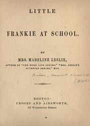 Cover of: Little Frankie at school by Madeline Leslie