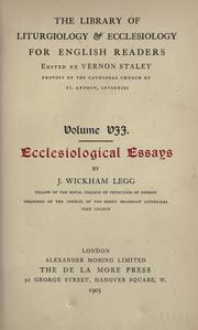 Ecclesiological essays by J. Wickham Legg