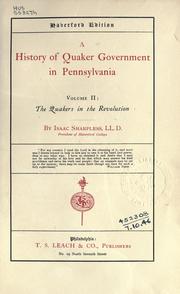 Cover of: history of Quaker government in Pennsylvania.