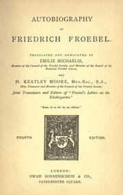 Cover of: Autobiography of Friedrich Froebel by Friedrich Fröbel