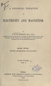 Cover of: Physical treatise on electricity and magnetism.