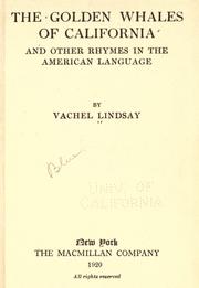 Cover of: The golden whales of California by Vachel Lindsay