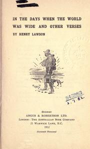 Cover of: In the days when the world was wide, and other verses by Henry Lawson