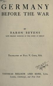 Cover of: Germany before the War by Beyens, Eugène-Napoléon baron