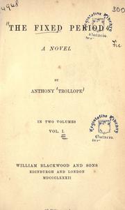 Cover of: The fixed period by Anthony Trollope