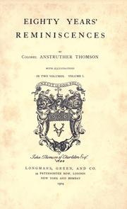 Cover of: Eighty years' reminiscences by John Anstruther-Thomson