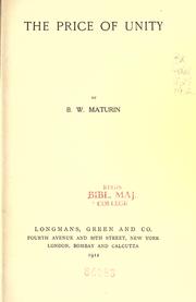 Cover of: The price of unity by B. W. Maturin