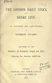 Cover of: The London daily stock and share list: a course of lectures.