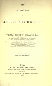 The elements of jurisprudence by Holland, Thomas Erskine Sir