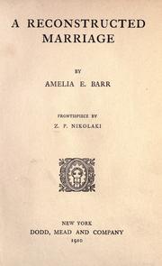 Cover of: A reconstructed marriage by Amelia Edith Huddleston Barr, Amelia Edith Huddleston Barr