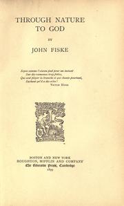 Cover of: Through nature to God by John Fiske