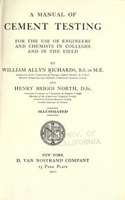 Cover of: manual of cement testing: for the use of engineers and chemists in colleges and in the field