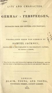 Cover of: Life and character of Gerhard Tersteegen by translated from the German by Samuel Jackson.