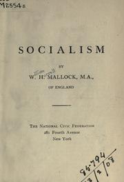 Cover of: Socialism. by W. H. Mallock