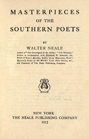 Cover of: Masterpieces of the southern poets by Walter Neale