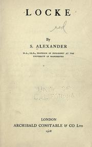 Cover of: Locke: by S. Alexander.