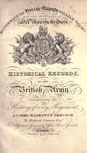 Cover of: Historical record of the Eighty-seventh Regiment, or the Royal Irish Fusiliers: containing an account of the formation of the regiment in 1793, and of its subsequent services to 1853